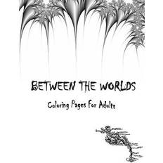 Between The Worlds Coloring Book - Myka Rains - 9781514139349