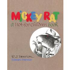 Mickey Rat - Marilyn Henrion - 9781543222463