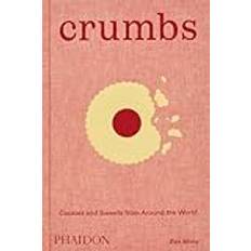 Crumbs: Cookies and sweets from around the world