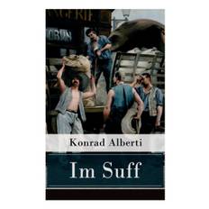 Im Suff - Konrad Alberti - 9788027317660