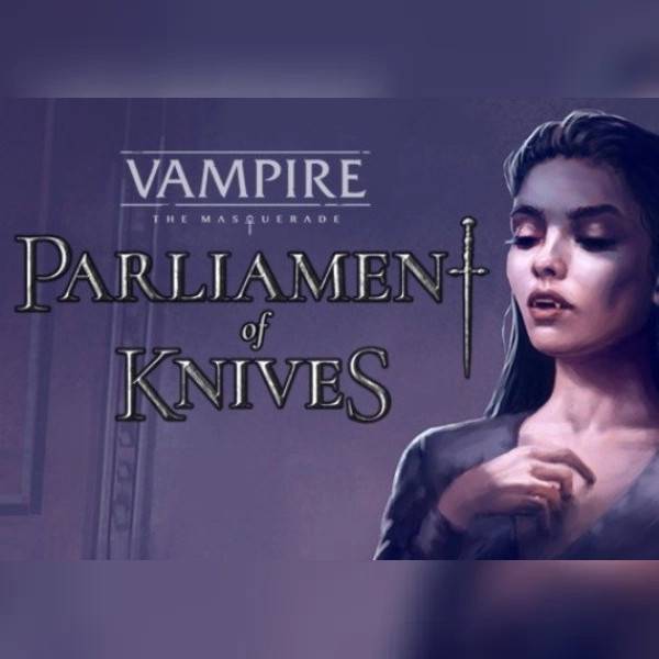 Vampire: The Masquerade - Parliament of Knives (PC) Steam Key - GLOBAL