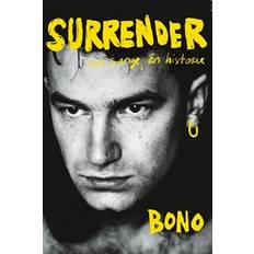 Bono - Surrender - 40 sange, En historie (Bog)