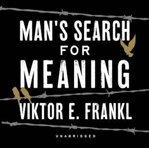 'Man's Search for Meaning' - Viktor E. Frankl - Lydbog