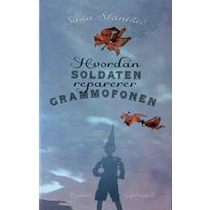 Hvordan soldaten reparerer grammofonen