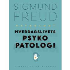 Hverdagslivets psykopatologi - E-bog