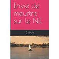 Envie de meurtre sur le Nil: Dans l'usine à touristes