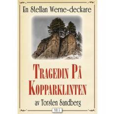 Tragedin på Kopparklinten. Stellan Werne-deckare nr 5. Återutgivning av text från 1936, E-bok
