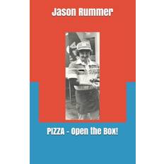 PIZZA - Open the Box! - Jason Rummer - 9781660717811