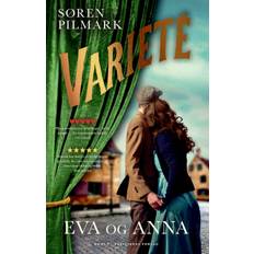 Varieté. Eva og Anna - Søren Pilmark - 9788740005028