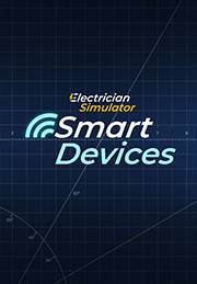 Electrician Simulator - Smart Devices