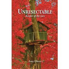 Unresectable: Keeper of the cure - Amy Glover - 9781734013962