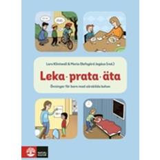 Leka, prata, äta : övningar för att hjälpa barn med särskilda behov