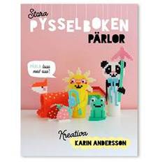 Stora pysselboken pärlor Alder: 6-9 år. Tag dine kreative perlesysler til et helt nyt niveau!