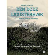 Den døde ligusterhæk - E-bog