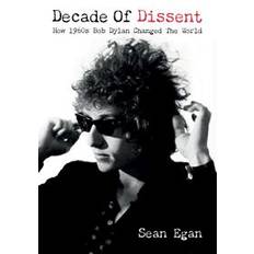 Decade Of Dissent