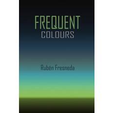 Frequent Colours - Ruben Fresneda - 9781514159286