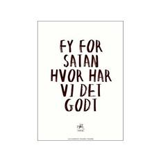 Poster&Frame Plakat - Hvor har vi det godt - B 50 x L 70 cm - Papir - Hvid