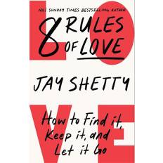 8 Rules of Love - Jay Shetty - E-bog