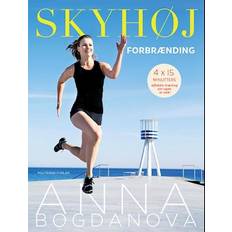 Skyhøj forbrænding - Brugt Bog- Anna Bogdanova