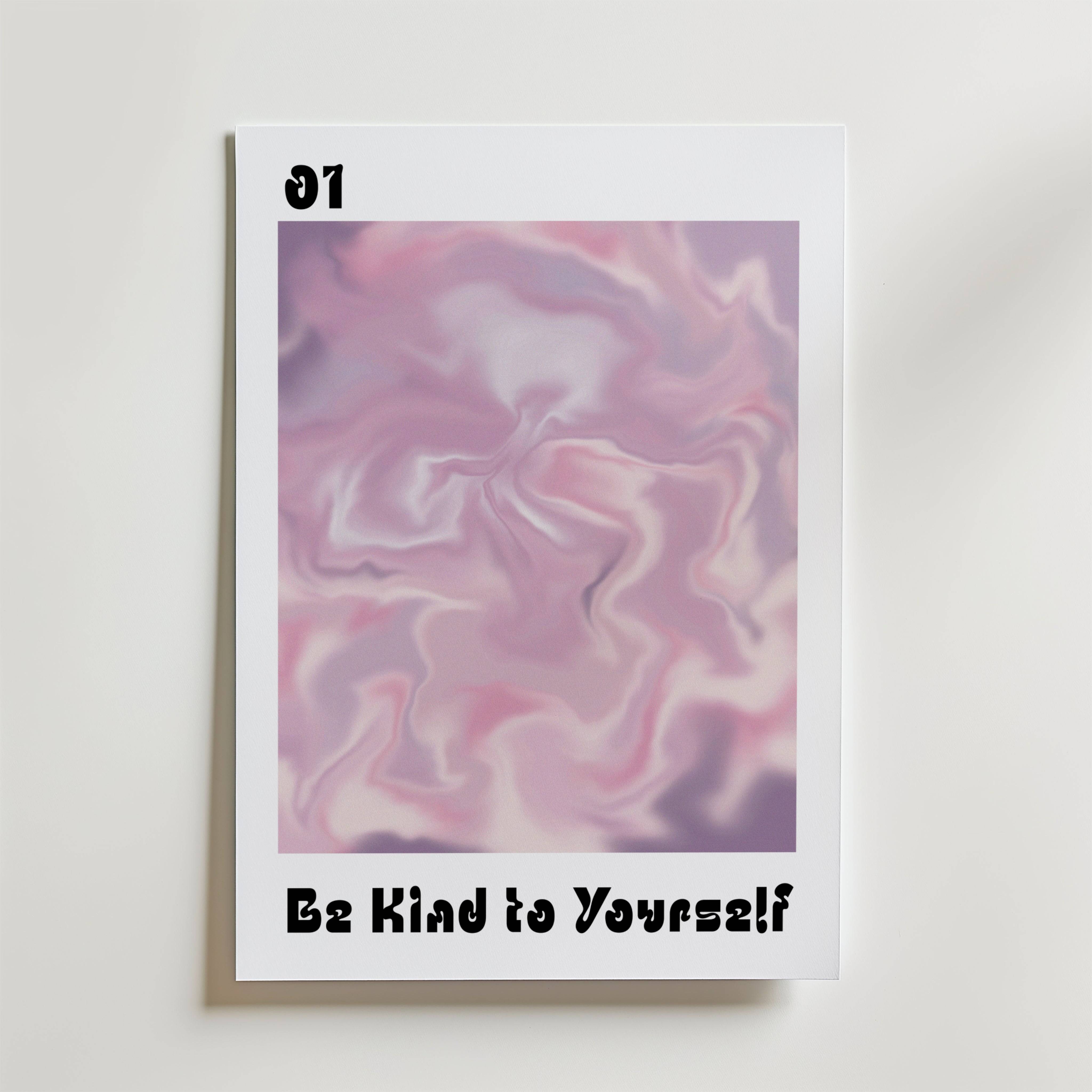 Be Kind To Yourself Poster - Premium Canvas 100x140 cm