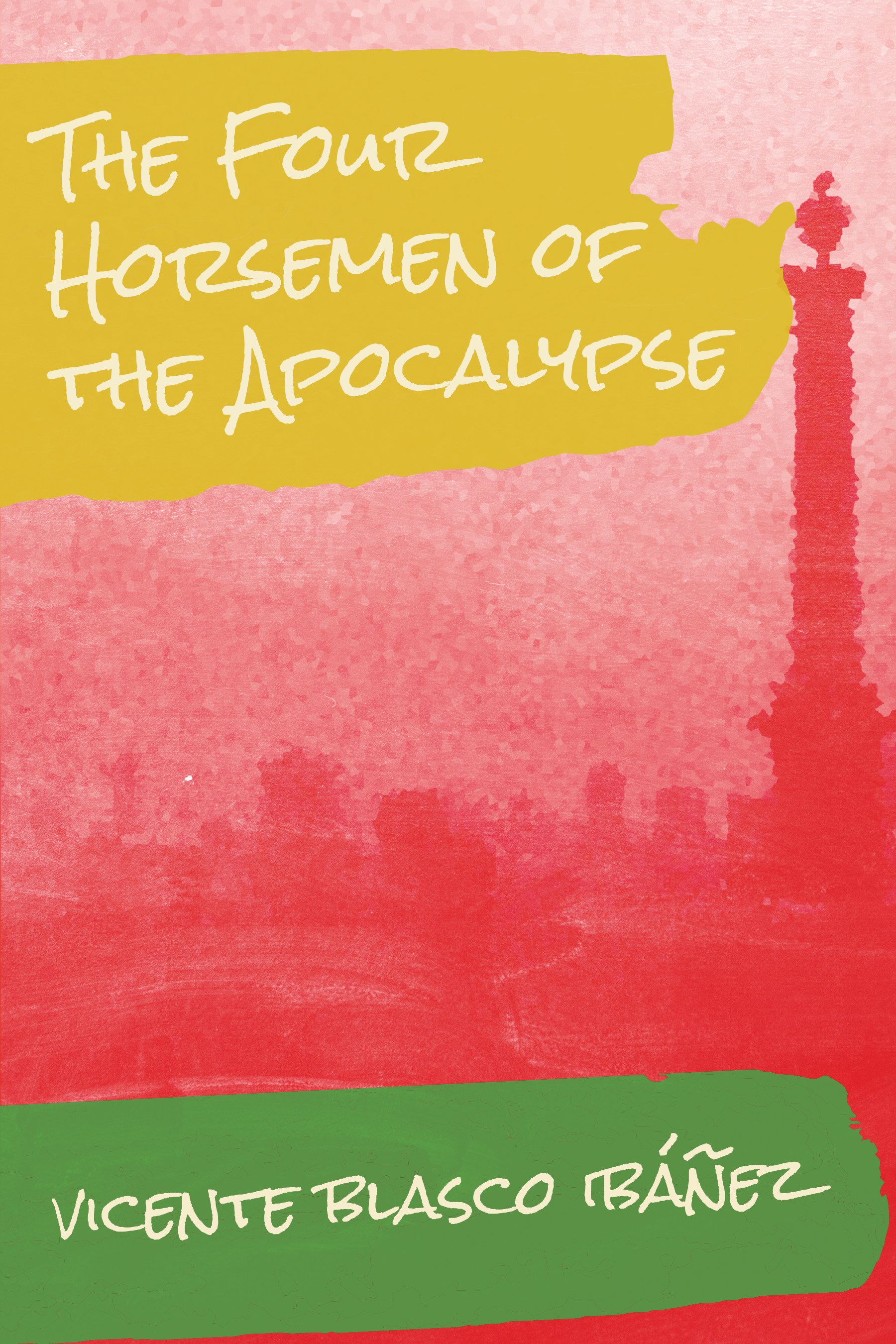 The Four Horsemen of the Apocalypse - Hardcover