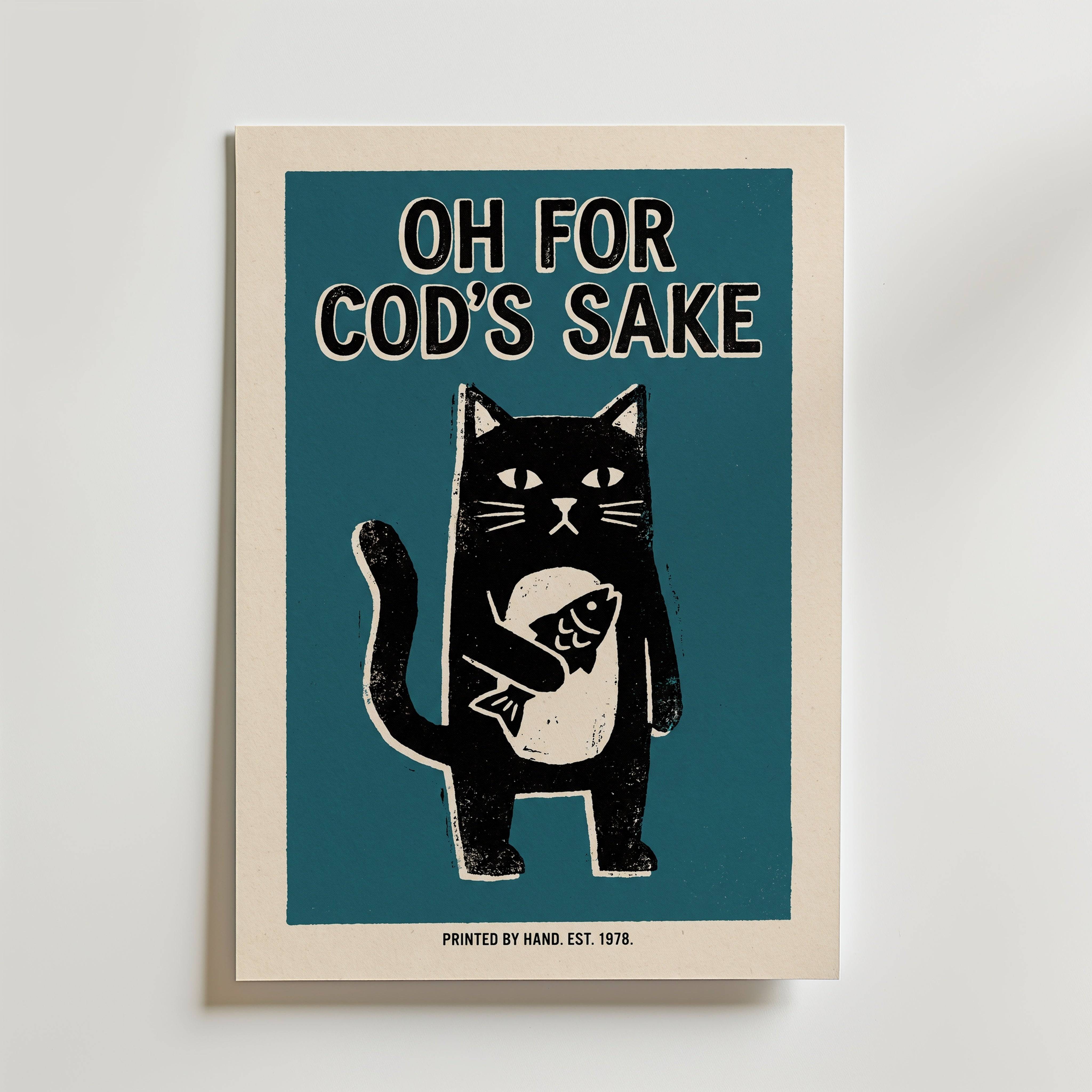 Oh For Cod's Sake Poster - Premium Canvas 50x70 cm Utan passepartout