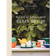 Bordet er dækket med dansk design - Brugt Bog- Susse Fischer