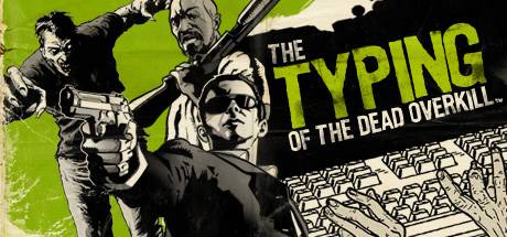 Typing of the Dead Overkill (PC) - Standard