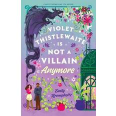 Violet Thistlewaite Is Not A Villain Anymore