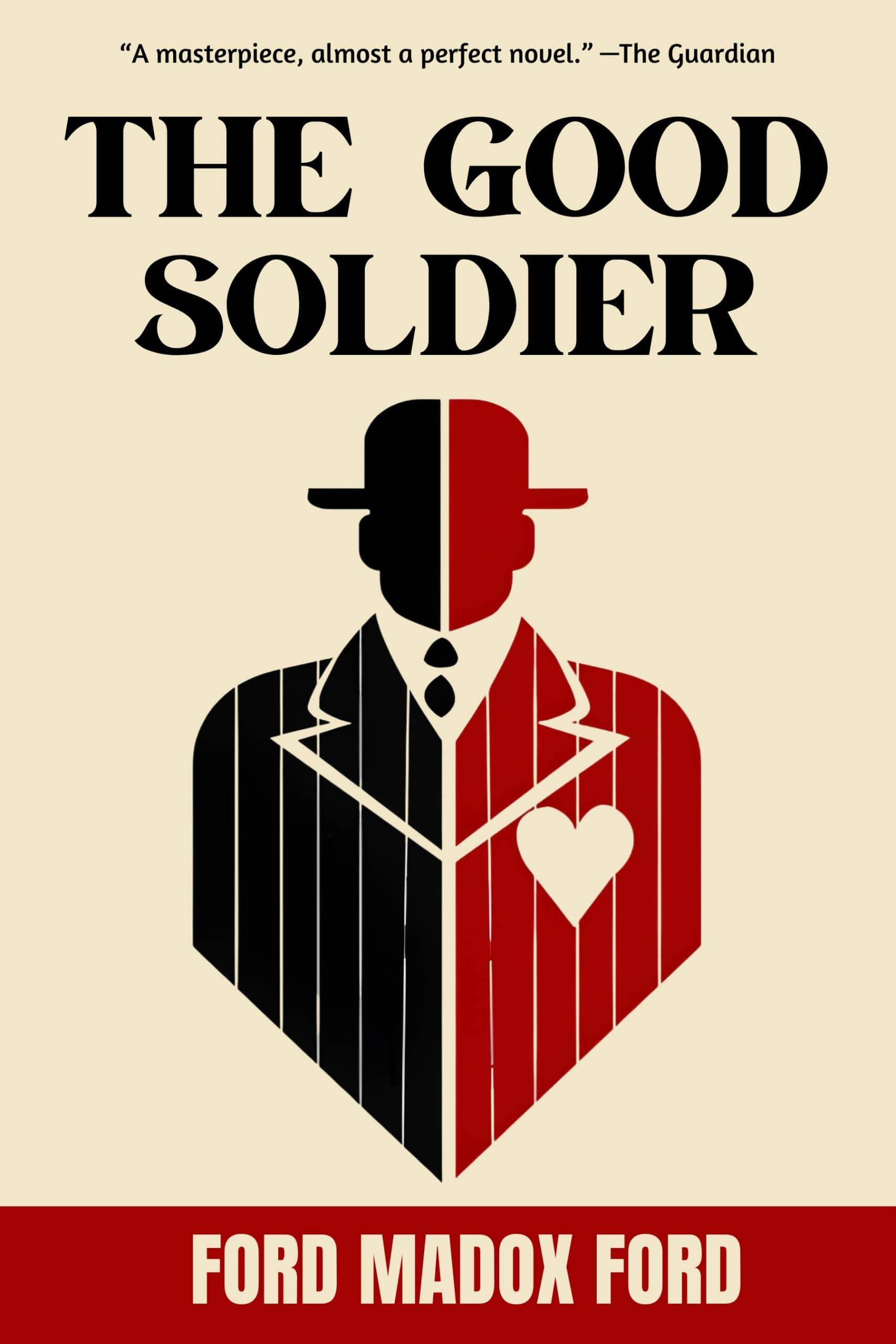 The Good Soldier - Hardcover