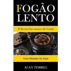 Fogao lento - Alan Terrill - 9781989837931