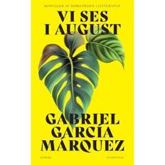 Gabriel García Márquez, Vi ses i august