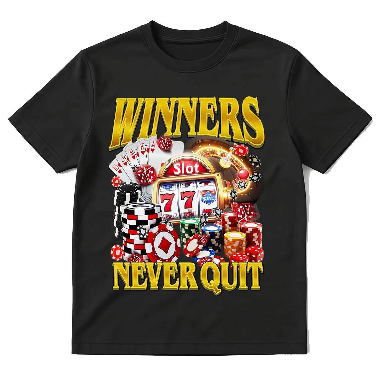 Winners Never Quit Funny Gambling Tshirt Vintage Bootleg Casino Meme Tee Shirt Slot Machine Poker Chips Retro Vegas T Shirt cm green