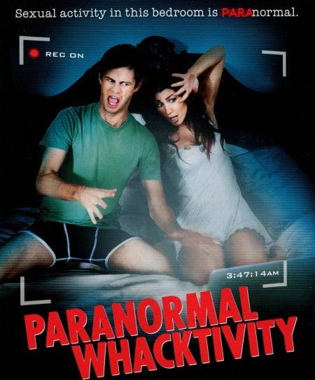 Paranormal Whacktivity (Beg)
