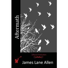 Aftermath - James Lane Allen - 9781517248796