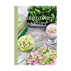 Groddar och Skott – Framtidens mat