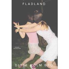 Fladland - Ditte Holm Bro - E-bog