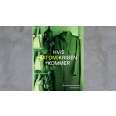 Hvis (atom)krigen kommer