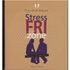 Stressfri zone i dit par- og familieliv