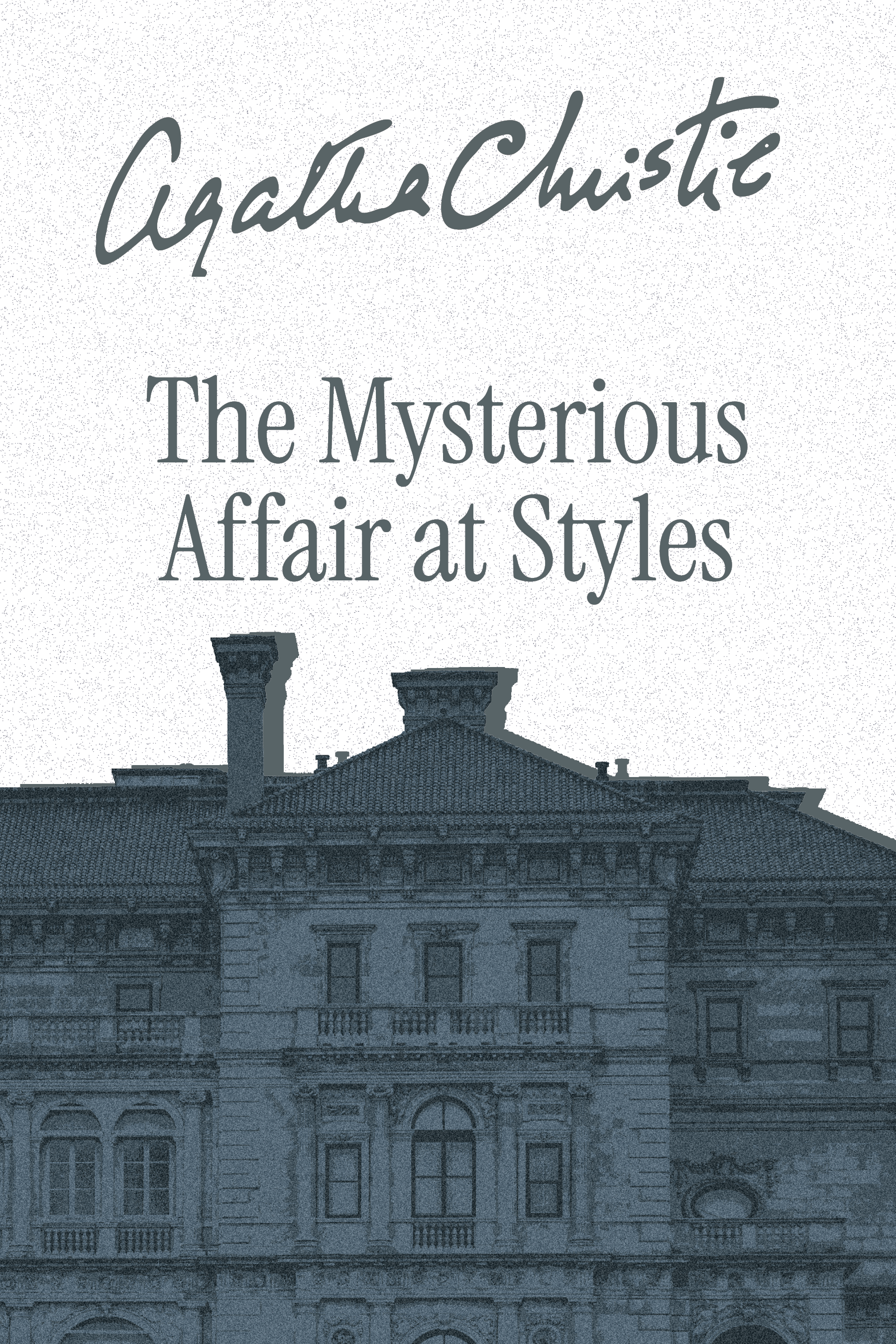 The Mysterious Affair at Styles - Ebook