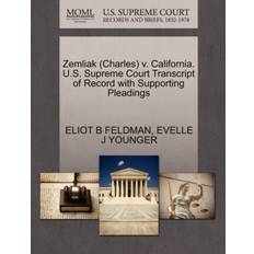 Zemliak (Charles) V. California. U.S. Supreme Court Transcript of Record with Supporting Pleadings - Evelle J Younger - 9781270552239