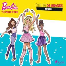 Barbie Tu Peux Être - Collection De Grands Rêves - 9788726850918