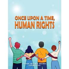 Once upon a Time, Human Rights - Liliane Masengo Mwamba Kabamba - 9781958554098