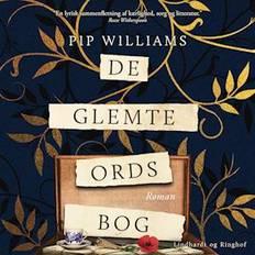 De glemte ords bog - Pip Williams - Lydbog