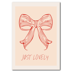 Just Lovely Plakat 35x50 cm (B3) / Ingen ramme