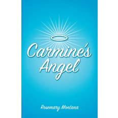 Carmine's Angel - Rosemary Montana - 9781504380614