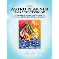 2021 Astro Planner and Activity Book - Heather Arielle - 9780996860093