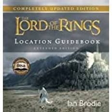 [The Lord of the Rings: Location Guidebook: Location Guidebook Extended Edition] [By: Ian Brodie] [November, 2011]