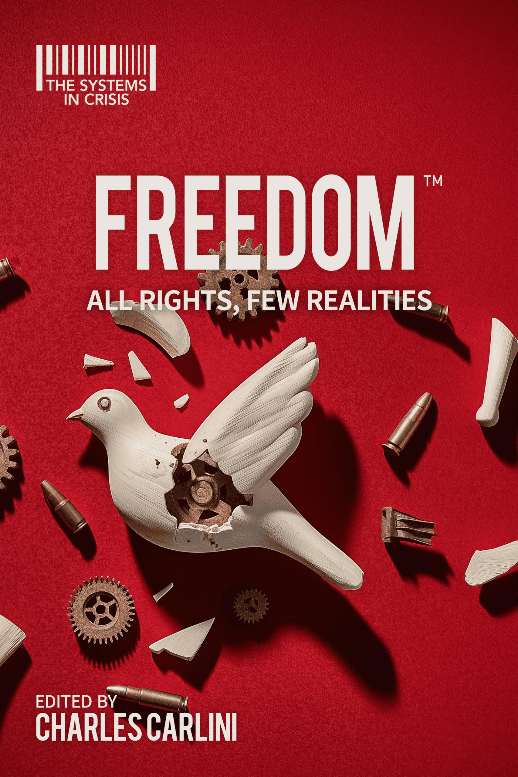 Freedom™: All Rights, Few Realities - Audiobook