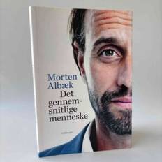 Morten Albæk: Det gennemsnitlige menneske